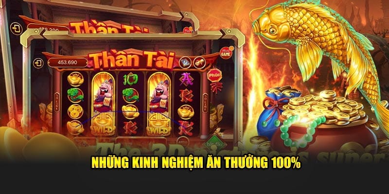 Những kinh nghiệm ăn thưởng